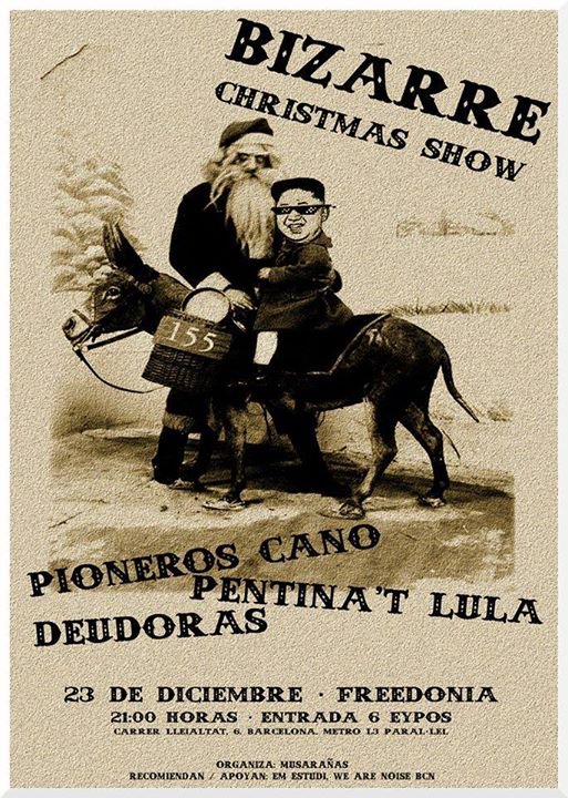 Bizarre_Christmas_Show_Pioneros_Cano_Pentinat_Lula_Deudoras_1070066_CSjFY07